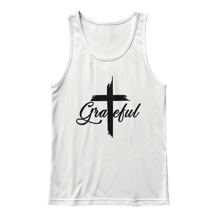 Grateful (Black) Tank Top – Gift for Her - Gift for Him