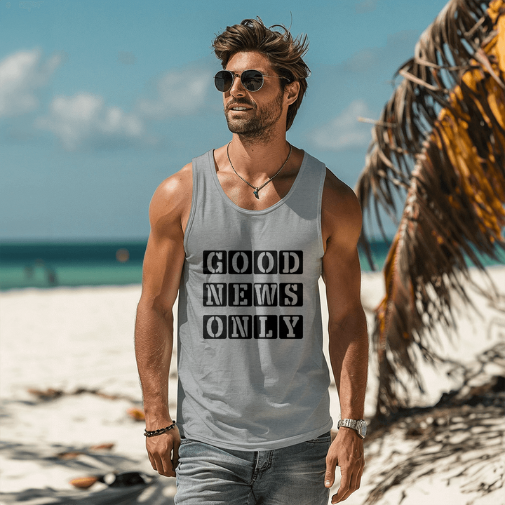Good News Only Tank Top – Gift for Her - Gift for Him