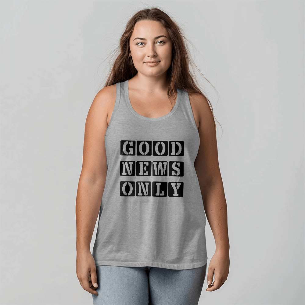 Good News Only - 3480 Bella + Canvas Unisex Jersey Tank Front Print - Gift for Her - Gift for Him