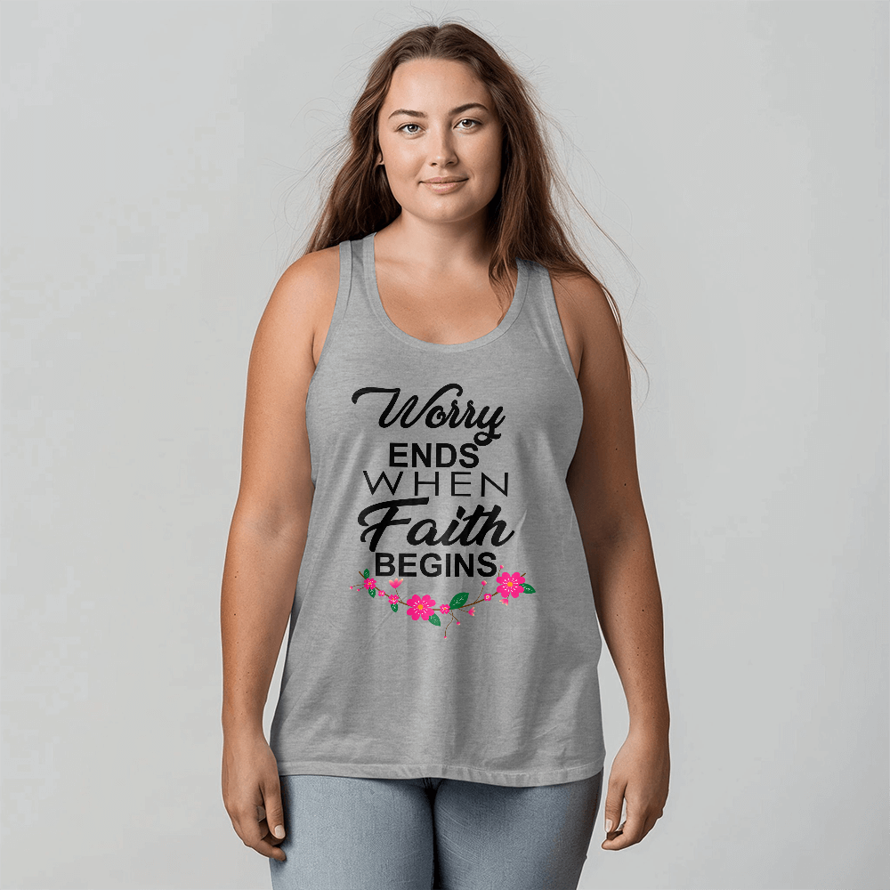 Worry Ends When Faith Begins - 3480 Bella + Canvas Unisex Jersey Tank Front Print - Gift for Her