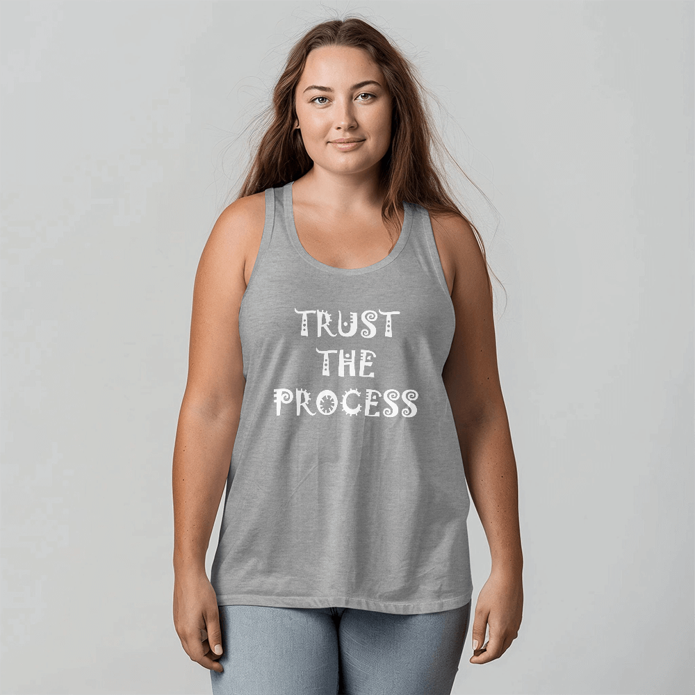 Trust The Process - 3480 Bella + Canvas Unisex Jersey Tank Front Print - Gift for Her - Gift for Him