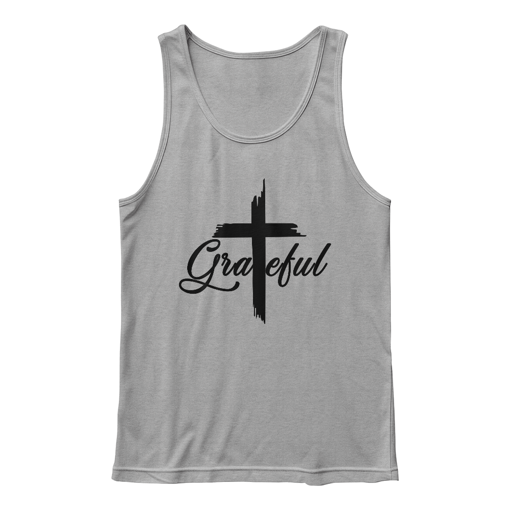 Grateful (Black) Tank Top – Gift for Her - Gift for Him