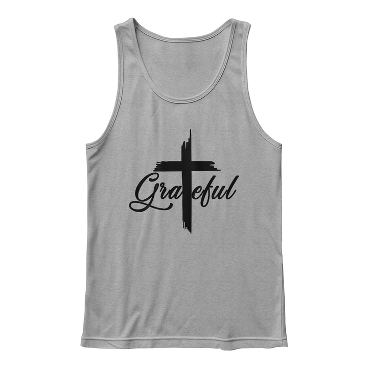 Grateful (Black) Tank Top – Gift for Her - Gift for Him