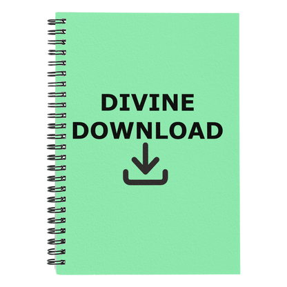 Divine Download - Spiral Notebook - Gift for Her - Gift for Him