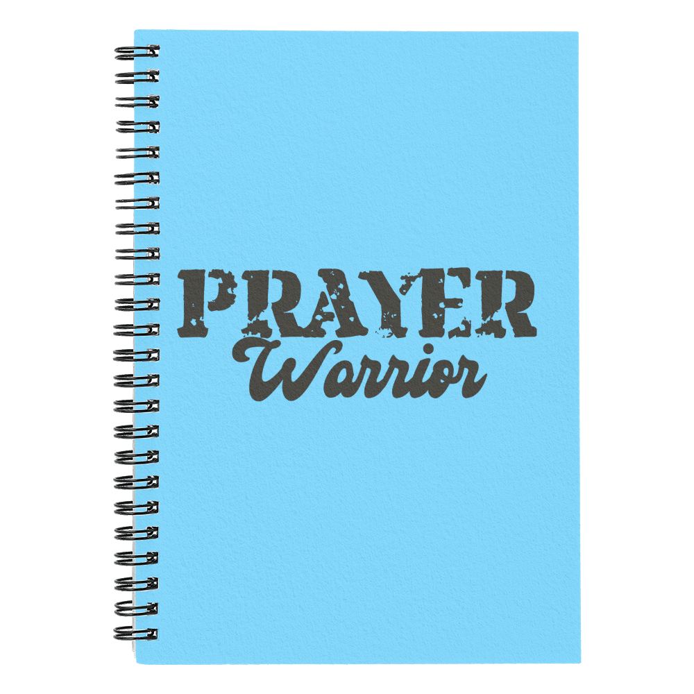 Prayer Warrior - Spiral Notebook - Gift for Her - Gift for Him