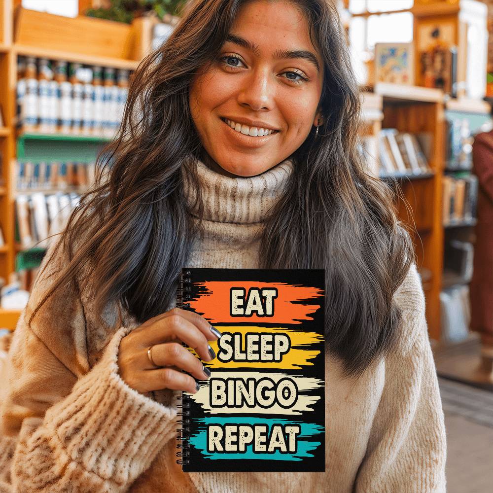 Eat Sleep Bingo Repeat – Spiral Notebook – Gift for Her – Gift for Him