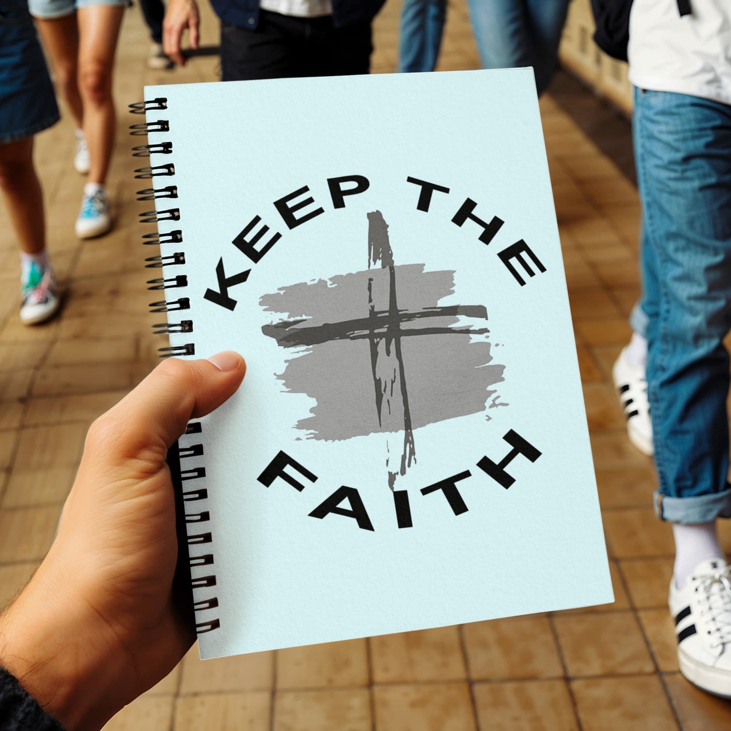 Keep The Faith - Spiral Notebook - Gift for Her - Gift for Him