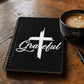 Grateful (White) - Spiral Notebook - Gift for Her - Gift for Him