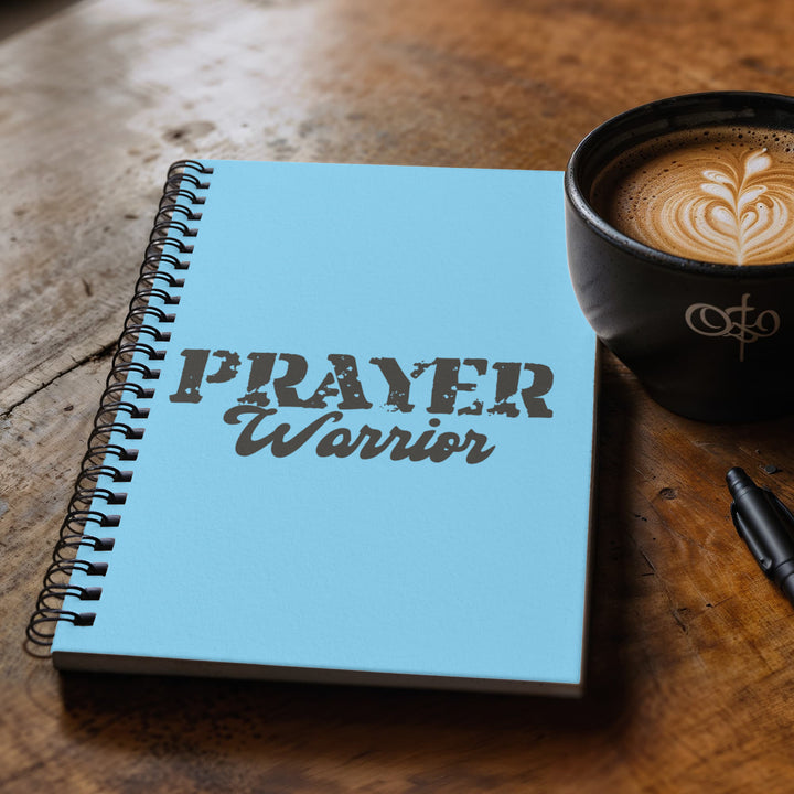Prayer Warrior Spiral Notebook – Gift for Her - Gift for Him