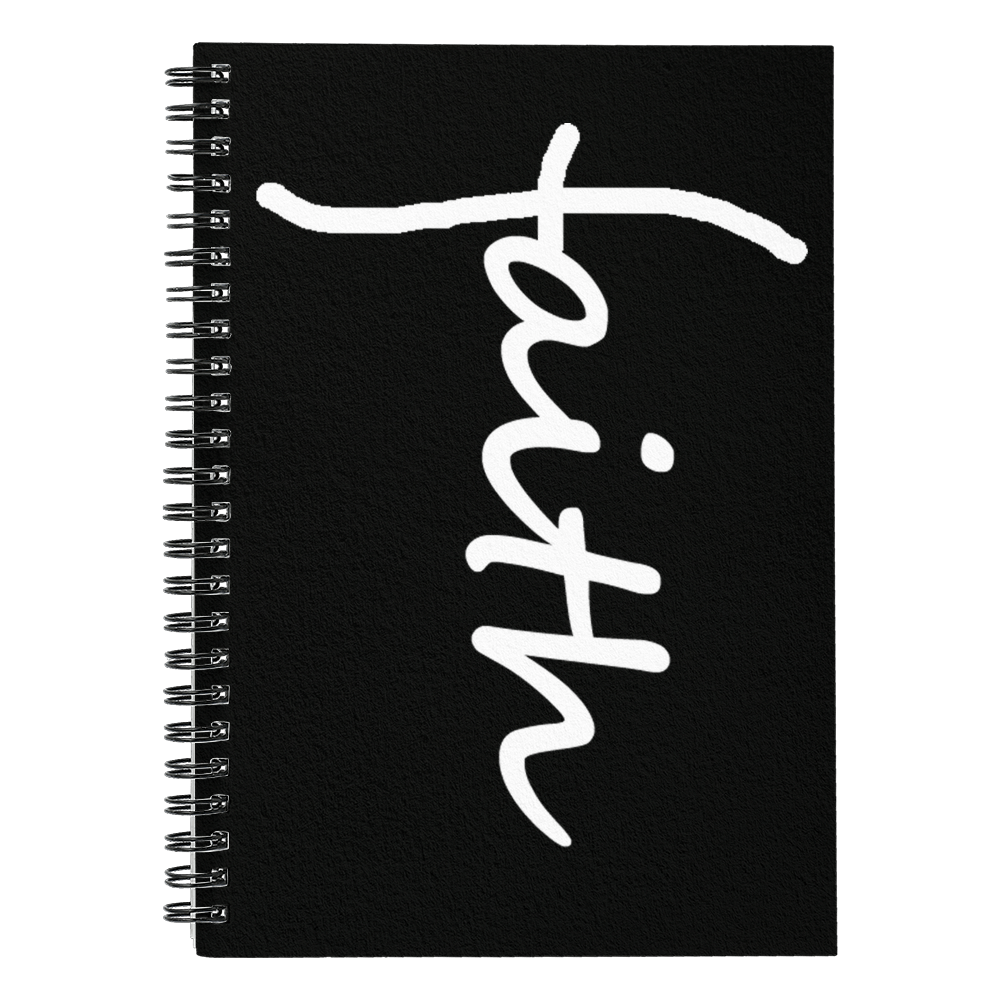 Faith (White) - Spiral Notebook - Gift for Her - Gift for Him