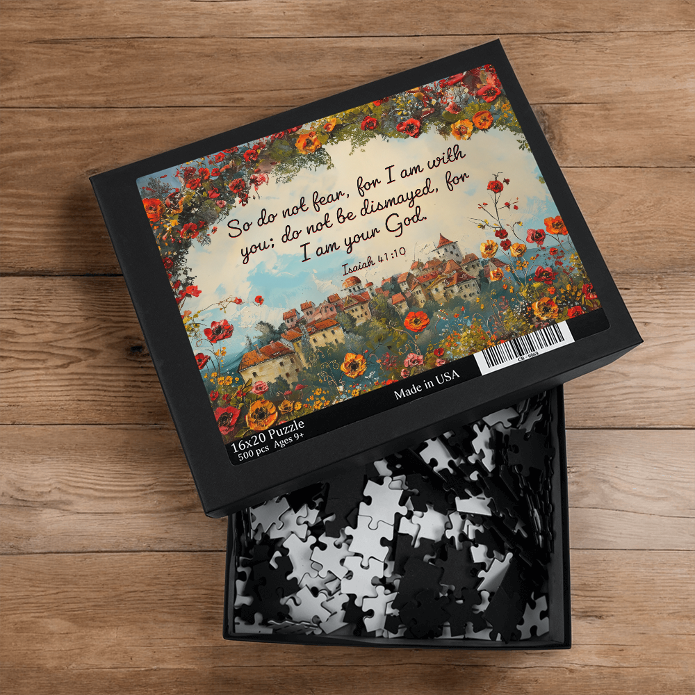 So Do Not Fear, For I Am With You Puzzle 16" x 20" – Gift for Her