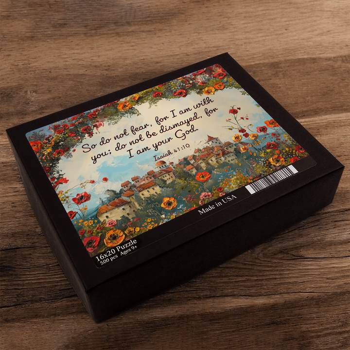 So Do Not Fear, For I Am With You Puzzle 16" x 20" – Gift for Her