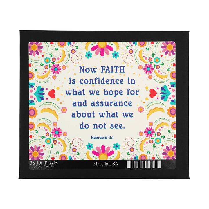 Now FAITH Is Confidence In What We Hope For Puzzle 8" x 10" – Gift for Her