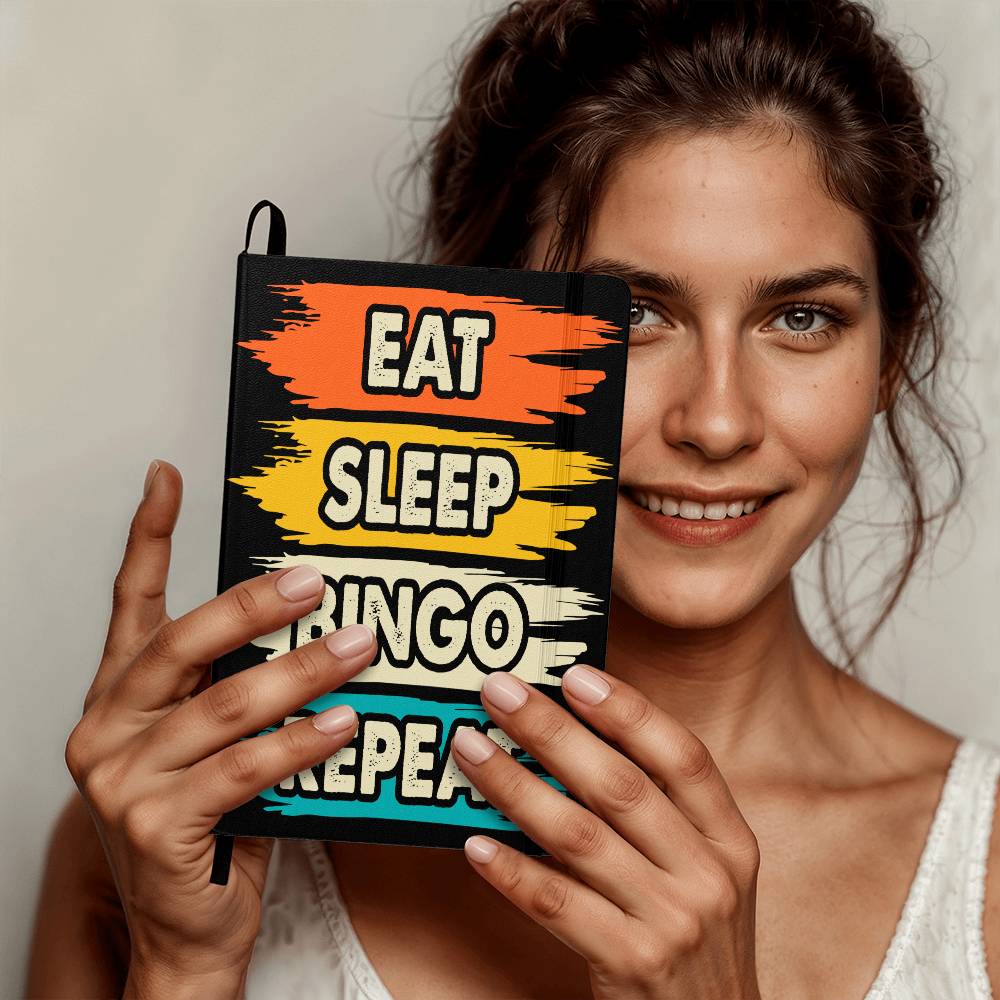 Eat Sleep Bingo Repeat - Ambassador Bound Journal - Gift for Her - Gift for Him