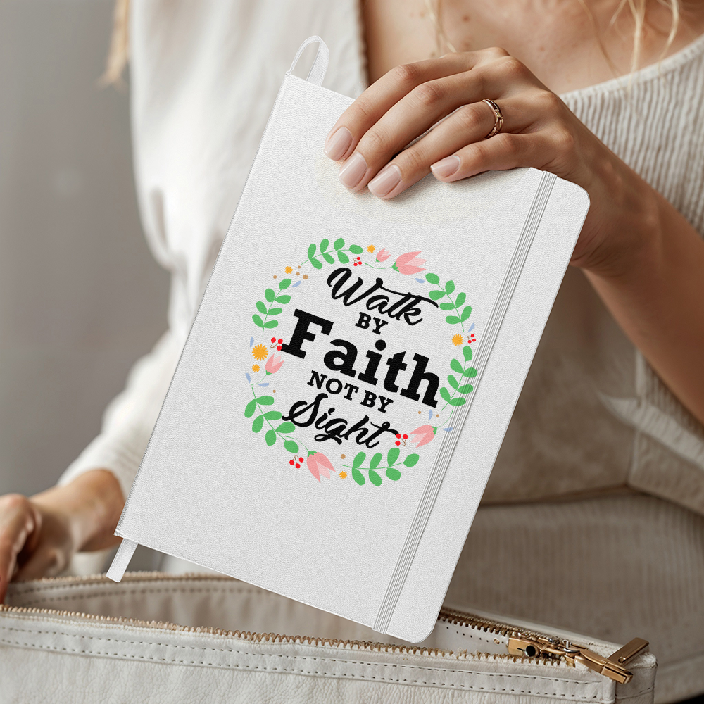 Walk By Faith Not By Sight - Ambassador Bound Journal - Gift for Her - Gift for Him