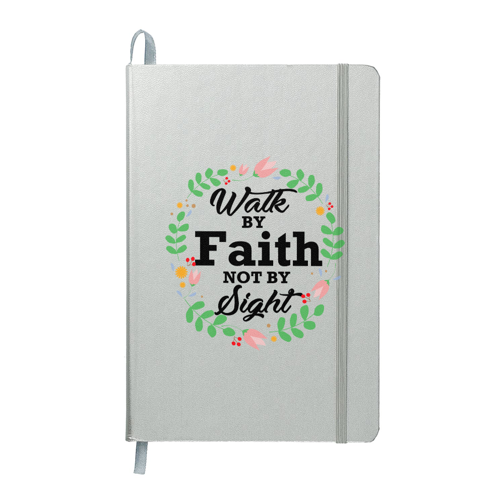 Walk By Faith Not By Sight - Ambassador Bound Journal - Gift for Her - Gift for Him