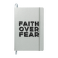 Faith Over Fear (Black) - Ambassador Bound Journal - Gift for Her - Gift for Him