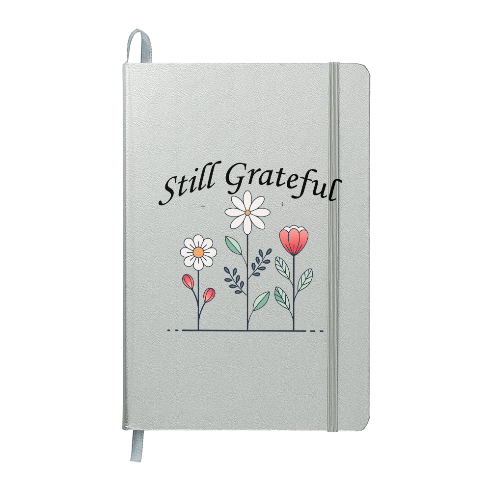 Still Grateful - Ambassador Bound Journal - Gift for Her - Gift for Him