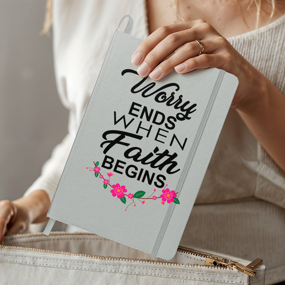 Worry Ends When Faith Begins Bound Journal – Gift for Her