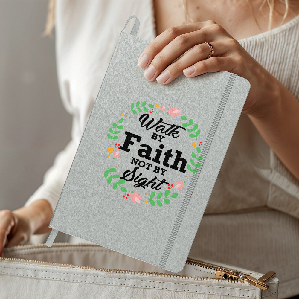 Walk By Faith Not By Sight - Ambassador Bound Journal - Gift for Her - Gift for Him