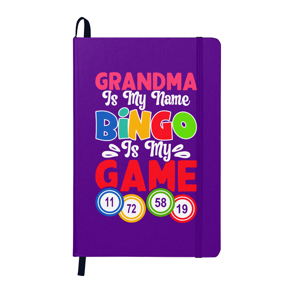 Grandma Is My Name Bingo Is My Game Journal – Gift for Her - Gift for Grandma
