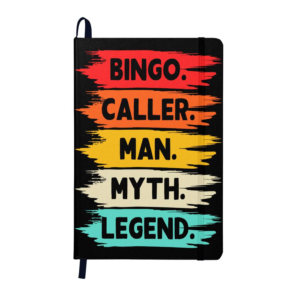 Bingo Caller Man Myth Legend - Ambassador Bound Journal - Gift for Him