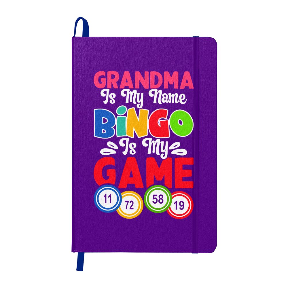 Grandma Is My Name Bingo Is My Game Journal – Gift for Her - Gift for Grandma
