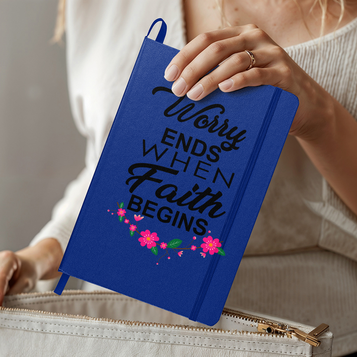 Worry Ends When Faith Begins Bound Journal – Gift for Her
