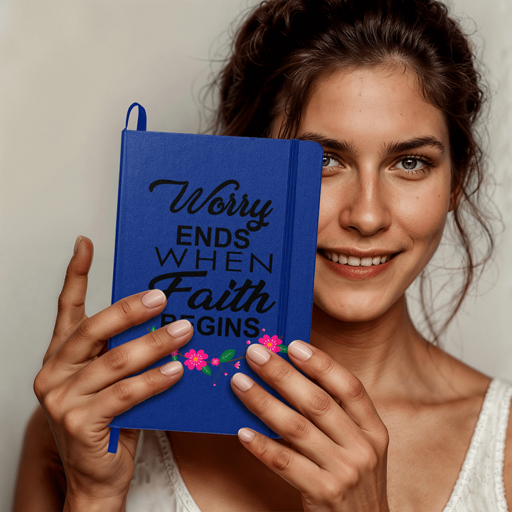 Worry Ends When Faith Begins Bound Journal – Gift for Her