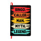 Bingo Caller Man Myth Legend - Ambassador Bound Journal - Gift for Him
