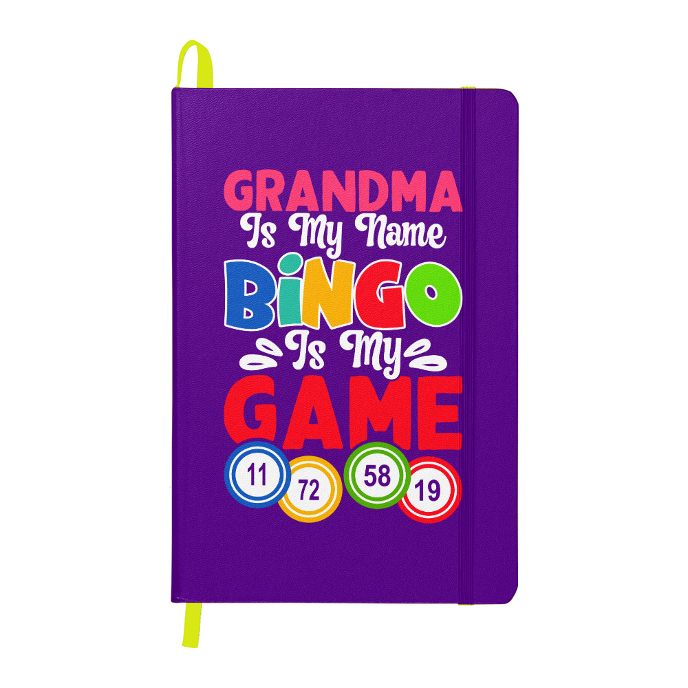 Grandma Is My Name Bingo Is My Game Journal – Gift for Her - Gift for Grandma