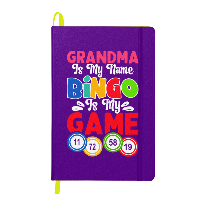 Grandma Is My Name Bingo Is My Game Journal – Gift for Her - Gift for Grandma