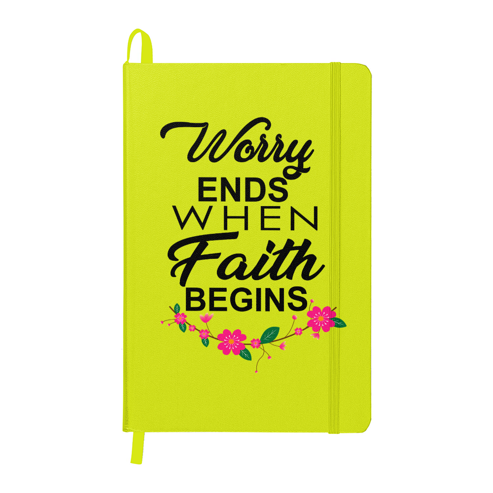 Worry Ends When Faith Begins Bound Journal – Gift for Her