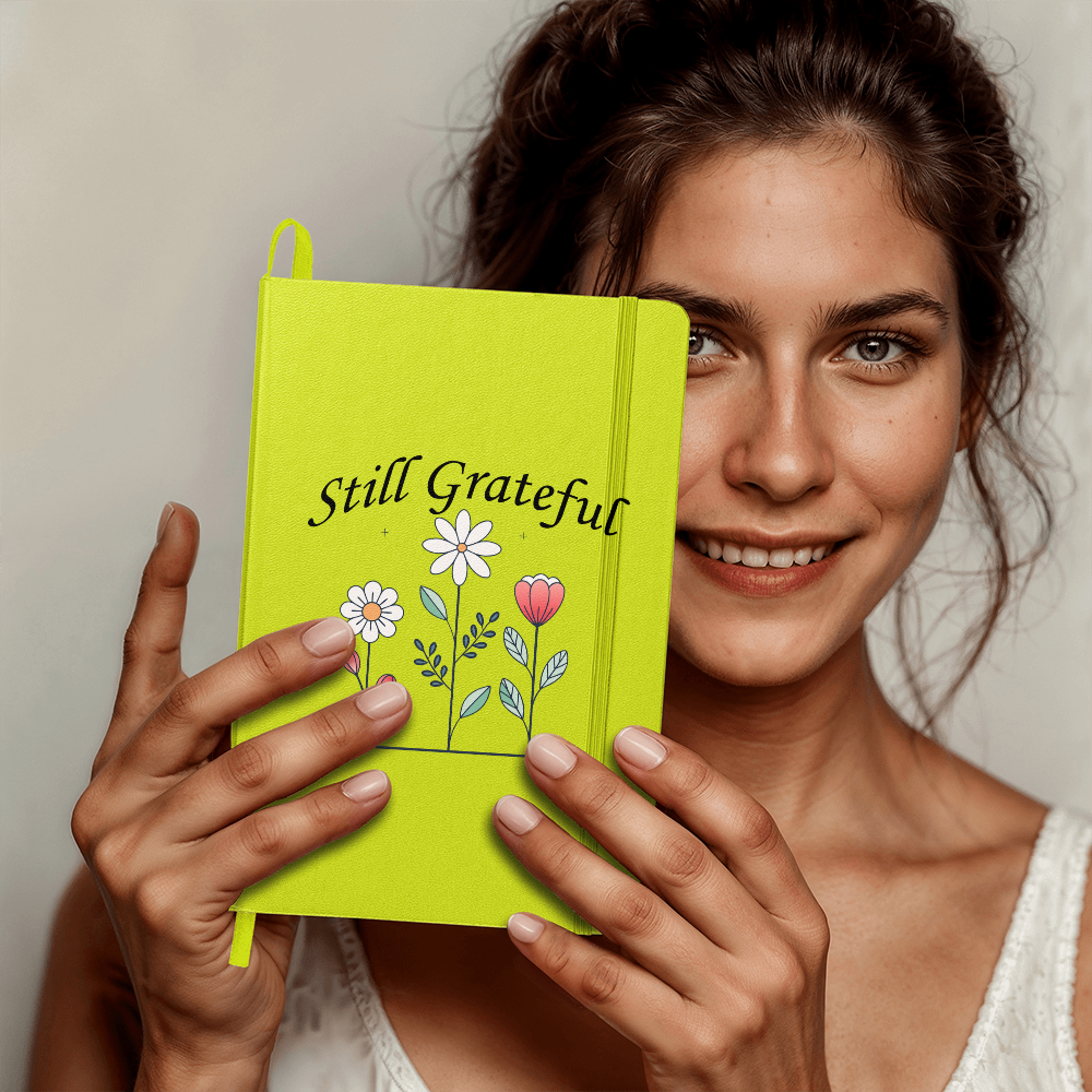 Still Grateful - Ambassador Bound Journal - Gift for Her - Gift for Him
