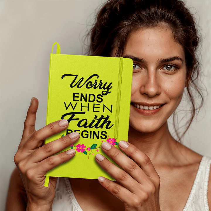 Worry Ends When Faith Begins Bound Journal – Gift for Her
