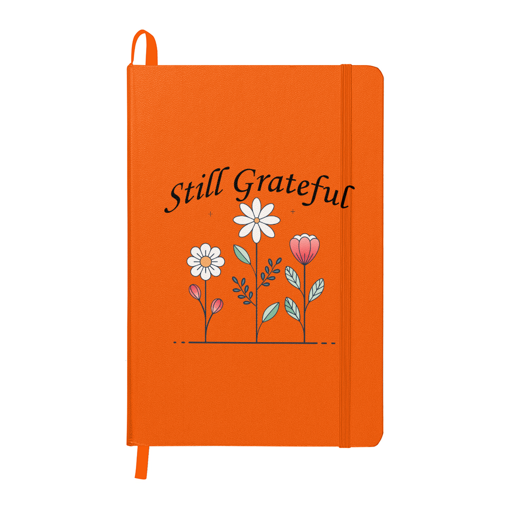 Still Grateful - Ambassador Bound Journal - Gift for Her - Gift for Him