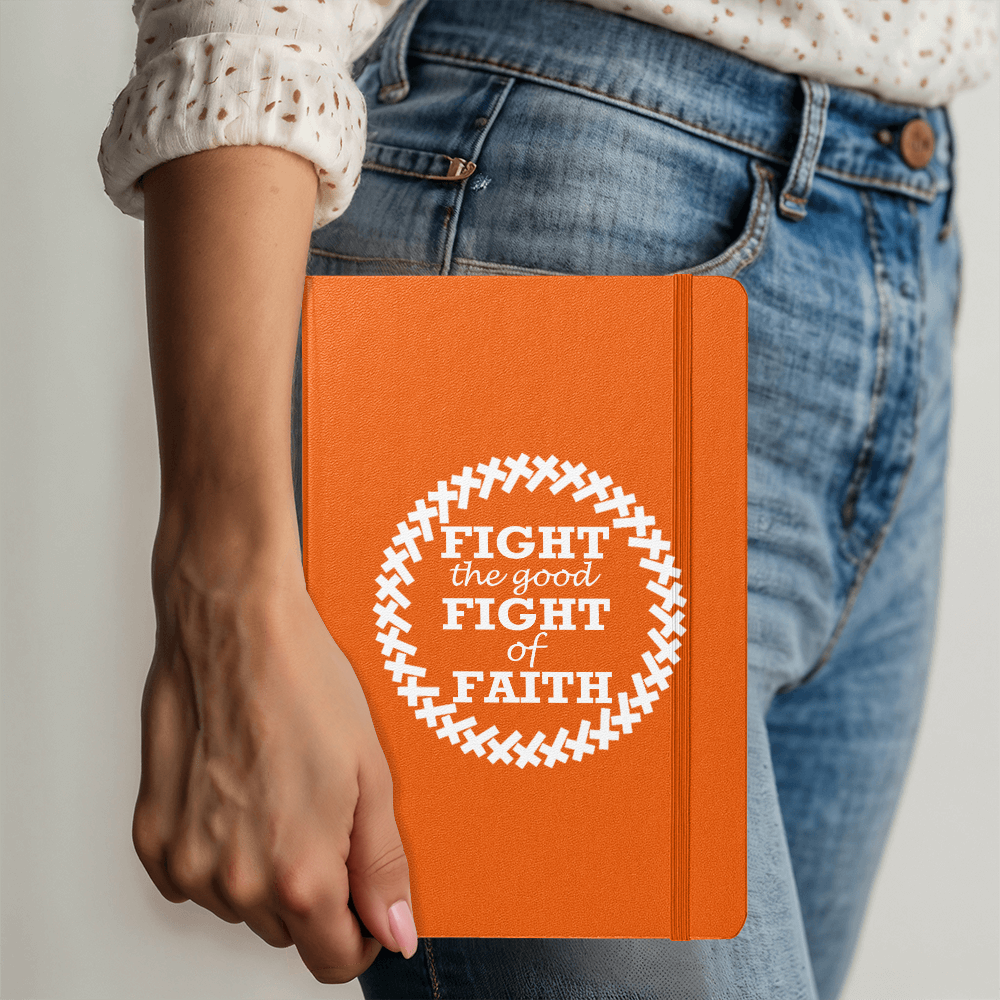 Fight The Good Fight Of Faith (White) - Ambassador Bound Journal - Gift for Her - Gift for Him
