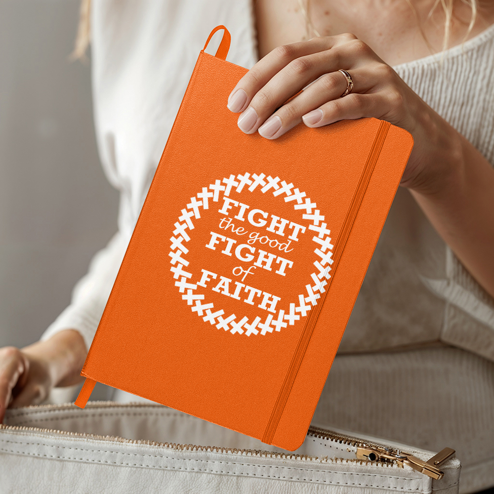Fight The Good Fight Of Faith (White) - Ambassador Bound Journal - Gift for Her - Gift for Him