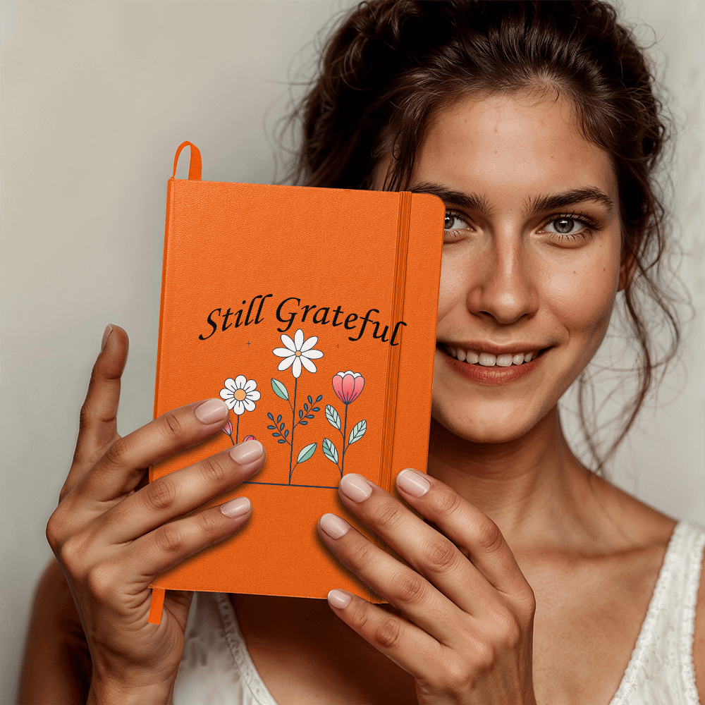 Still Grateful - Ambassador Bound Journal - Gift for Her - Gift for Him