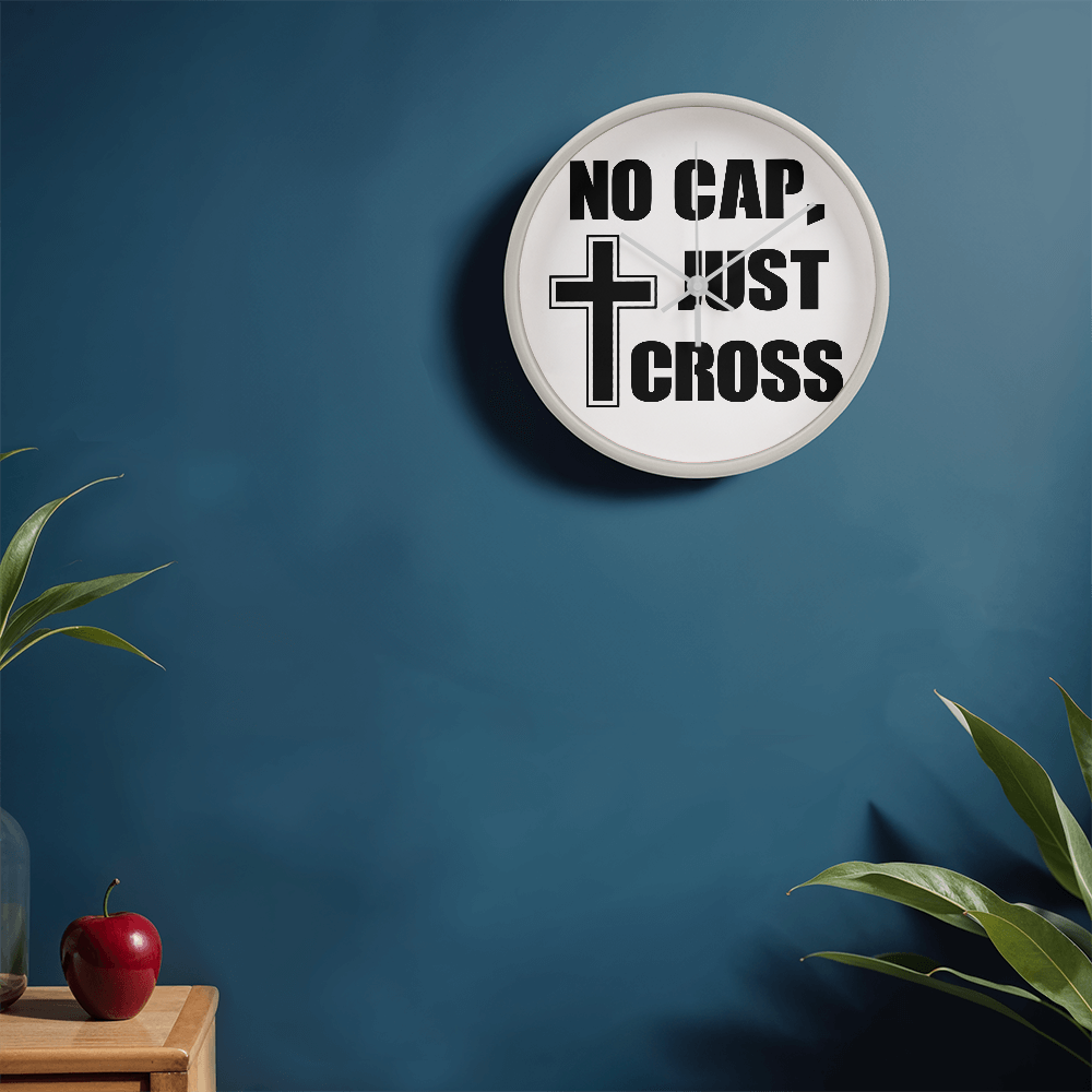 No Cap, Just Cross Wooden Frame 10" Clock – Gift for Her - Gift for Him