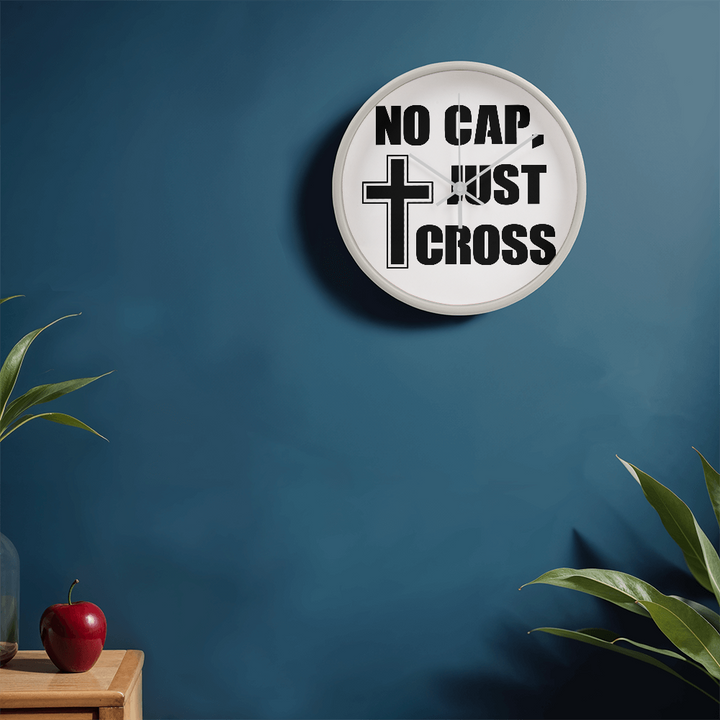 No Cap, Just Cross Wooden Frame 10" Clock – Gift for Her - Gift for Him