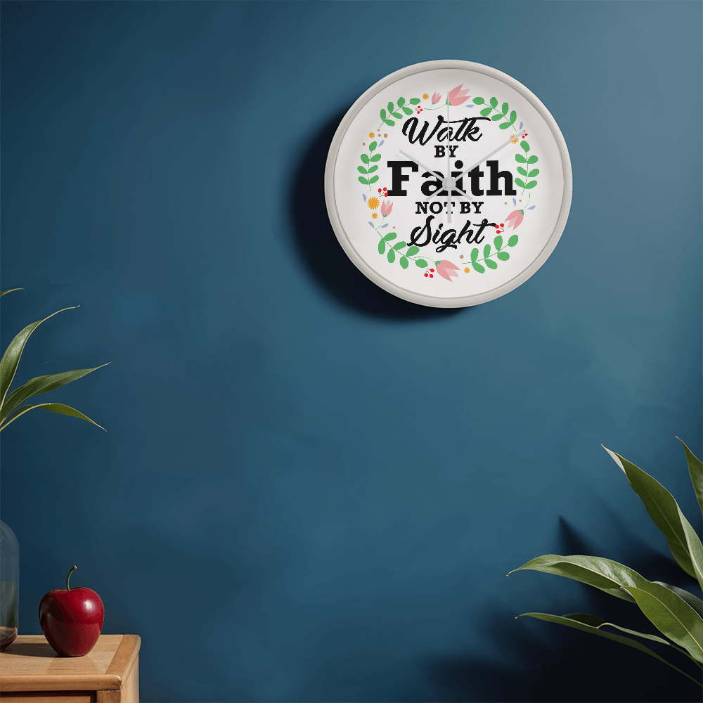 Walk By Faith Not By Sight - Wood Frame 10” Clock - Gift for Her - Gift for Him