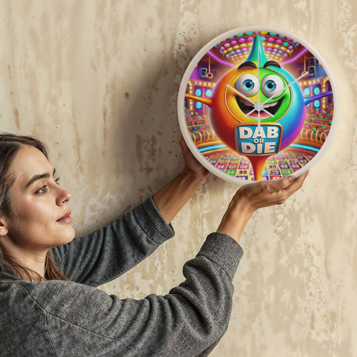 Dab Or Die Clock – Gift for Her - Gift for Him