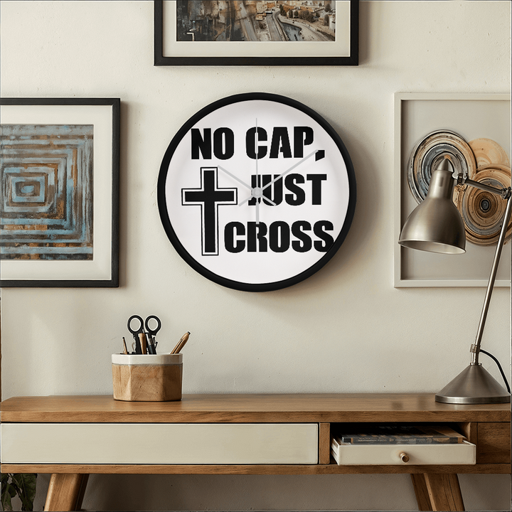 No Cap, Just Cross Wooden Frame 10" Clock – Gift for Her - Gift for Him