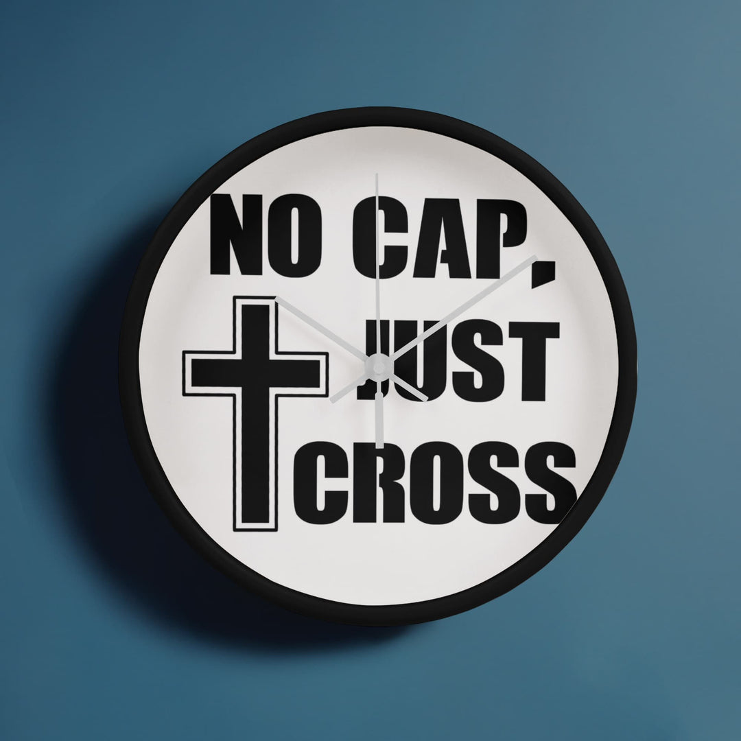 No Cap, Just Cross Wooden Frame 10" Clock – Gift for Her - Gift for Him