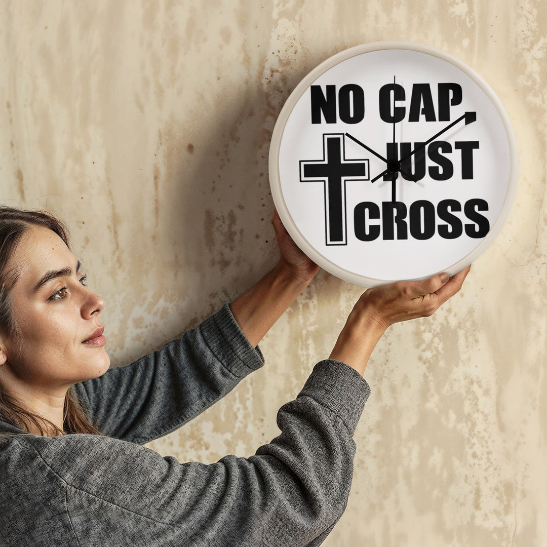 No Cap, Just Cross Wooden Frame 10" Clock – Gift for Her - Gift for Him
