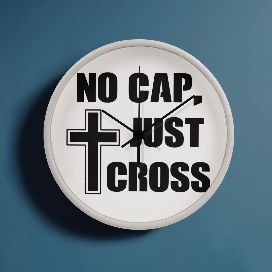 No Cap, Just Cross Wooden Frame 10" Clock – Gift for Her - Gift for Him