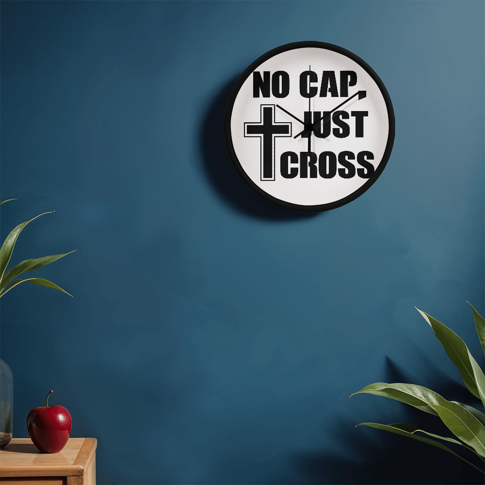 No Cap, Just Cross Wooden Frame 10" Clock – Gift for Her - Gift for Him