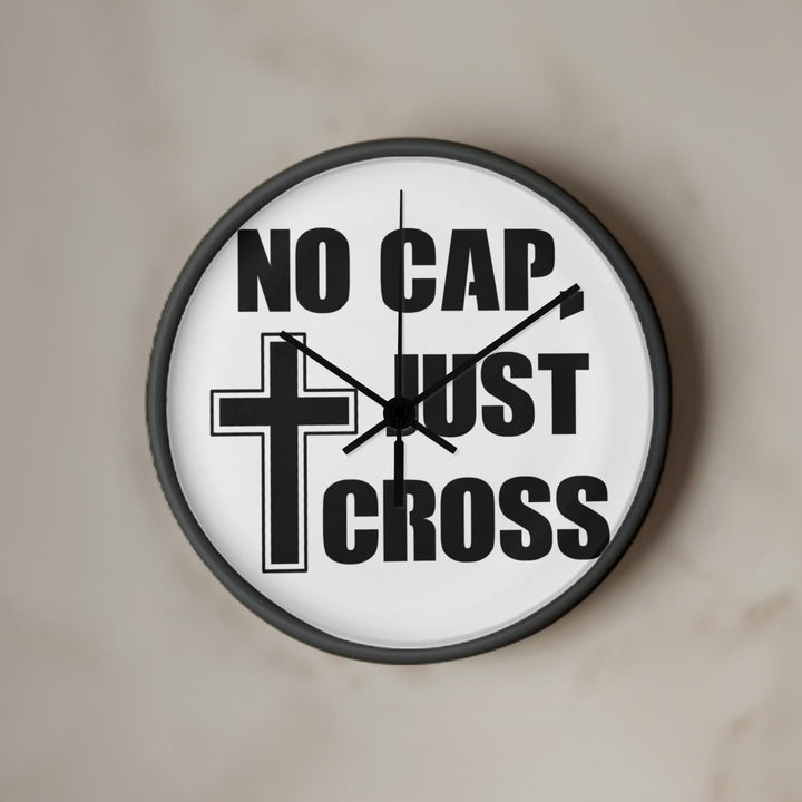 No Cap, Just Cross Wooden Frame 10" Clock – Gift for Her - Gift for Him
