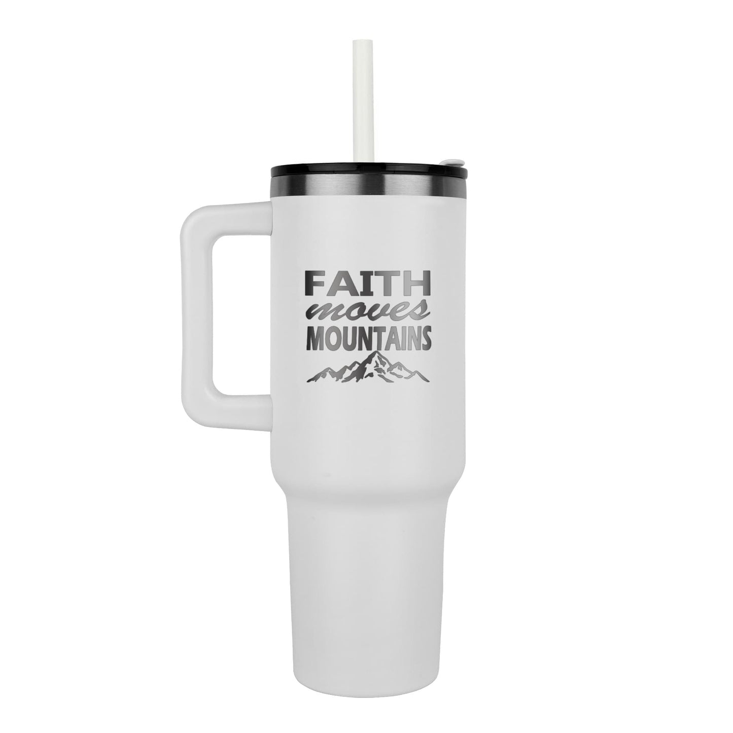 Faith Moves Mountains - Pinnacle 40oz Tumbler - Gift for Her - Gift for Him